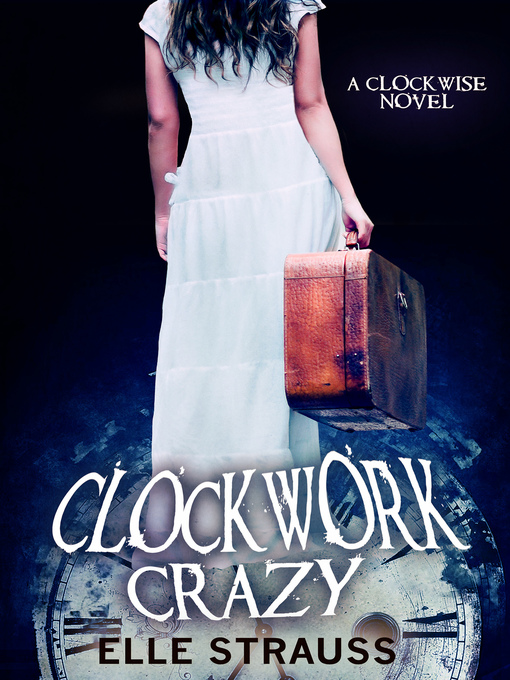 Cover image for Clockwork Crazy
